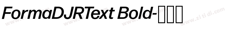 FormaDJRText Bold字体转换
